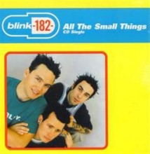 All The Small Things - Blink-182