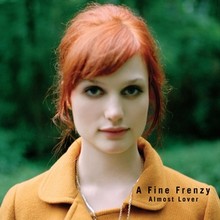 Almost Lover - A Fine Frenzy