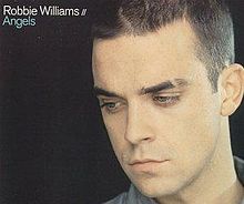 Angels - Robbie Williams