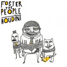 Houdini - Foster The People