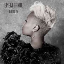 Next to Me - Emeli Sande