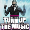 Turn Up The Music - Chris Brown