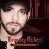 You Don't Know Her Like I Do - Brantley Gilbert