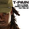 Buy U A Drank - T-Pain