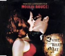 Come What May - Moulin Rouge