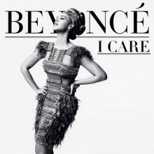 I Care - Beyonce