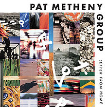 Letter from Home - Pat Metheny