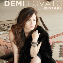 Mistake - Demi Lovato