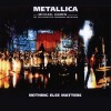 Nothing Else Matters - Metallica