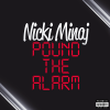 Pound The Alarm - Nicki Minaj