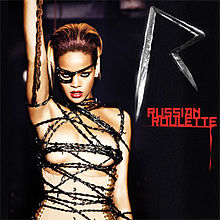 Russian Roulette - Rihanna