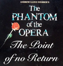 The Point Of No Return - Phantom Of The Opera