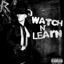 Watch n' Learn - Rihanna