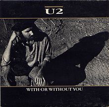 With or Without You - U2