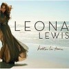 Better in Time - Leona Lewis