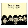 Everything Is Average Nowadays - Kaiser Chiefs