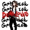 Get Back - Demi Lovato