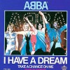 I Have A Dream - ABBA