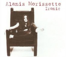 Ironic - Alanis Morisette