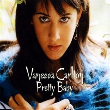 Pretty Baby - Vanessa Carlton