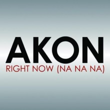 Right Now - Akon