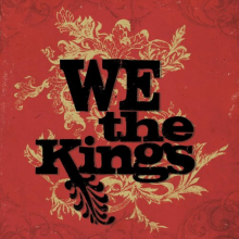 This Is Our Town - We The Kings