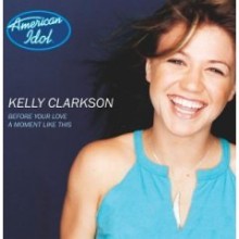 A Moment Like This - Kelly Clarkson