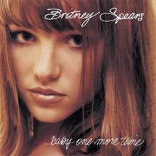 Baby One More Time - Britney Spears