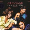 I Am Blessed - Eternal