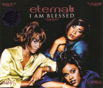 I Am Blessed - Eternal