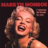 I Wanna Be Loved You - Marilyn Monroe