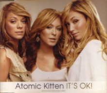 It's OK - Atomic Kitten