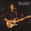 After Midnight - Eric Clapton