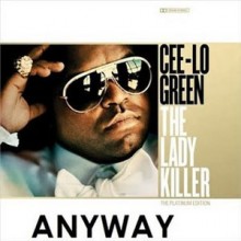 Anyway - Cee Lo Green