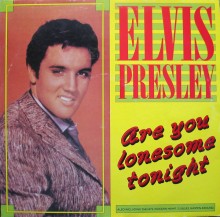 Are You Lonesome Tonight - Elvis Prestley