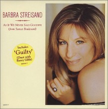 As If We Never Said Goodbye - Barbra Streisand