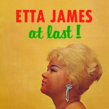 At Last - Etta James At Last - Etta James