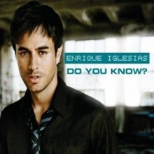 Do You Know - Enrique Iglesias