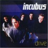 Drive - Incubus