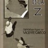 El Pato De La Z - Vicente Greco