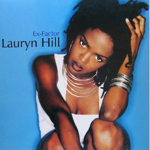 Ex Factor - Lauryn Hill