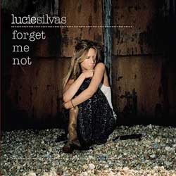 Forget Me Not - Lucie Silvas