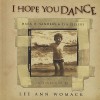 I Hope You Dance - Lee Ann Womack