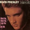 I Want You, I Need You, I Love You - Elvis Prestley