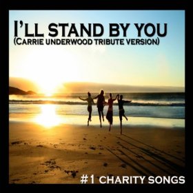 I'll Stand By You - Carrie Underwood