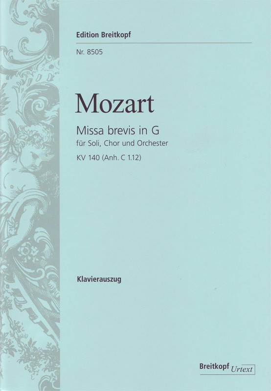 Missa Brevis In G - W. A. Mozart