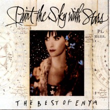 Paint The Sky With Stars - Enya