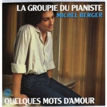 Quelques Mots D'amor - Michel Berger