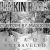 Roads Untraveled - Linkin Park