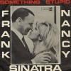 Something Stupid – Frank Sinatra